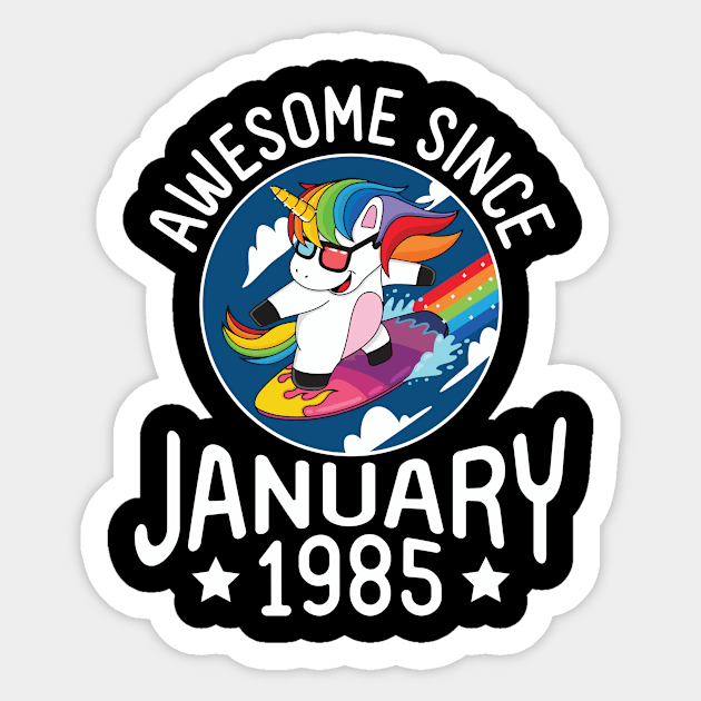 Unicorn Surfing Awesome Since January 1985 Happy Birthday 36 Years Old To Me Dad Mom Son Daughter Sticker by DainaMotteut